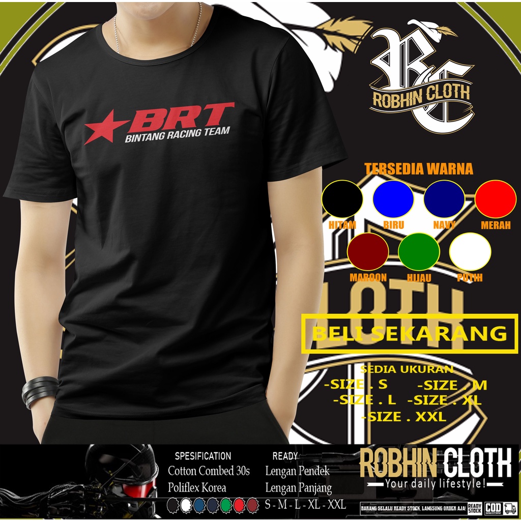 Kaos BRT Bintang Racing Team Logo Baju Otomotif