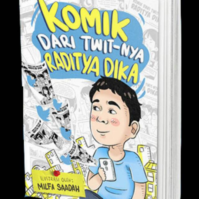 Komik dari Twit-Nya RADITYA DIKA