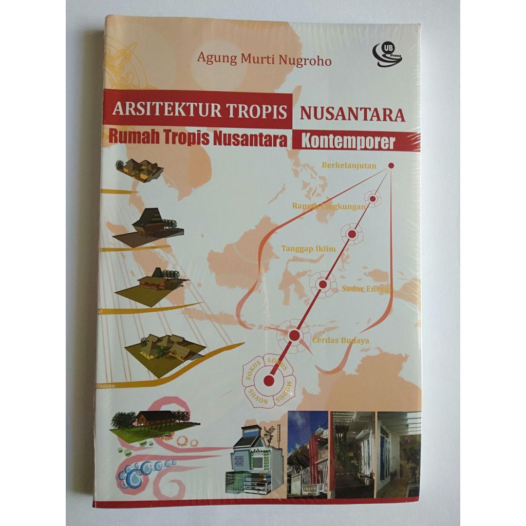 BUKU ARSITEKTUR TROPIS NUSANTARA RUMAH TROPIS KONTEMPORER