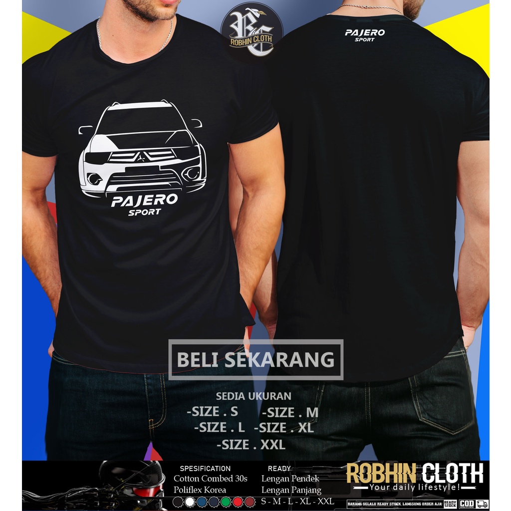Kaos Mobil Pajero Sport Baju Otomotif