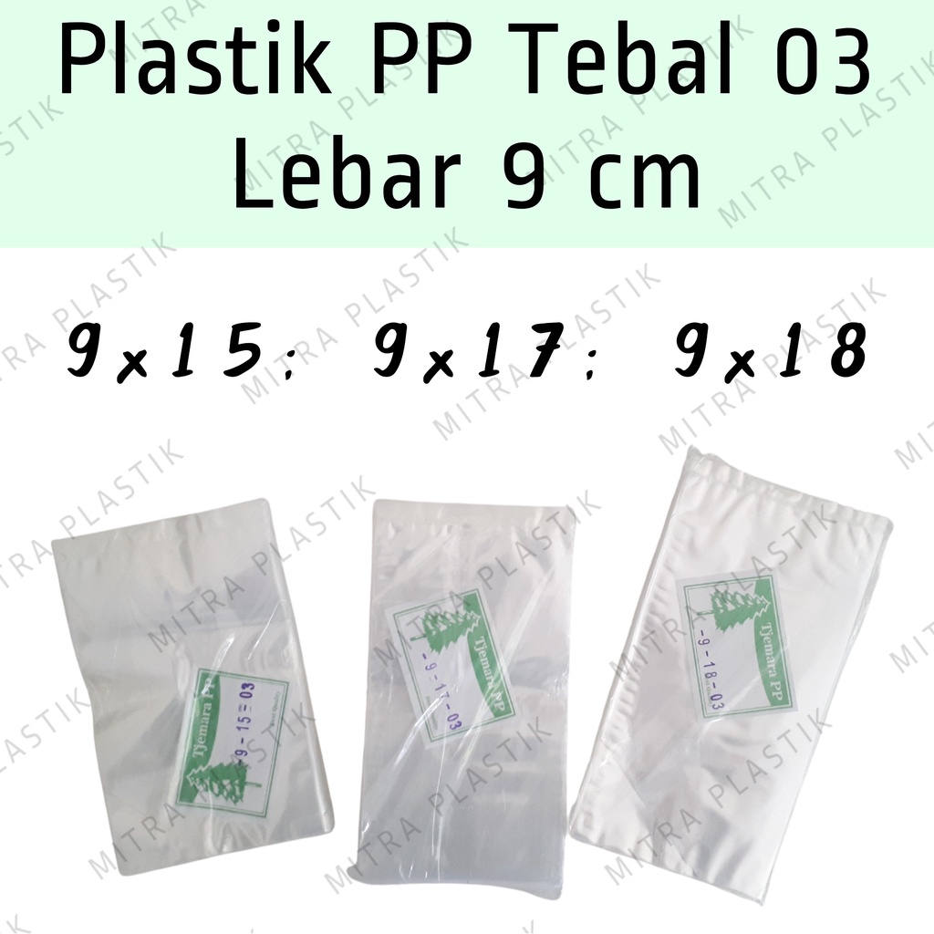 Plastik PP Lebar 9 Tebal 03 9x15 9x17 9x18 Kantong Plastik Bening Transparan