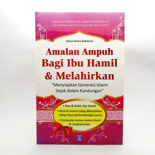 Amalan Ampuh Bagi Ibu Hamil Dan Melahirkan