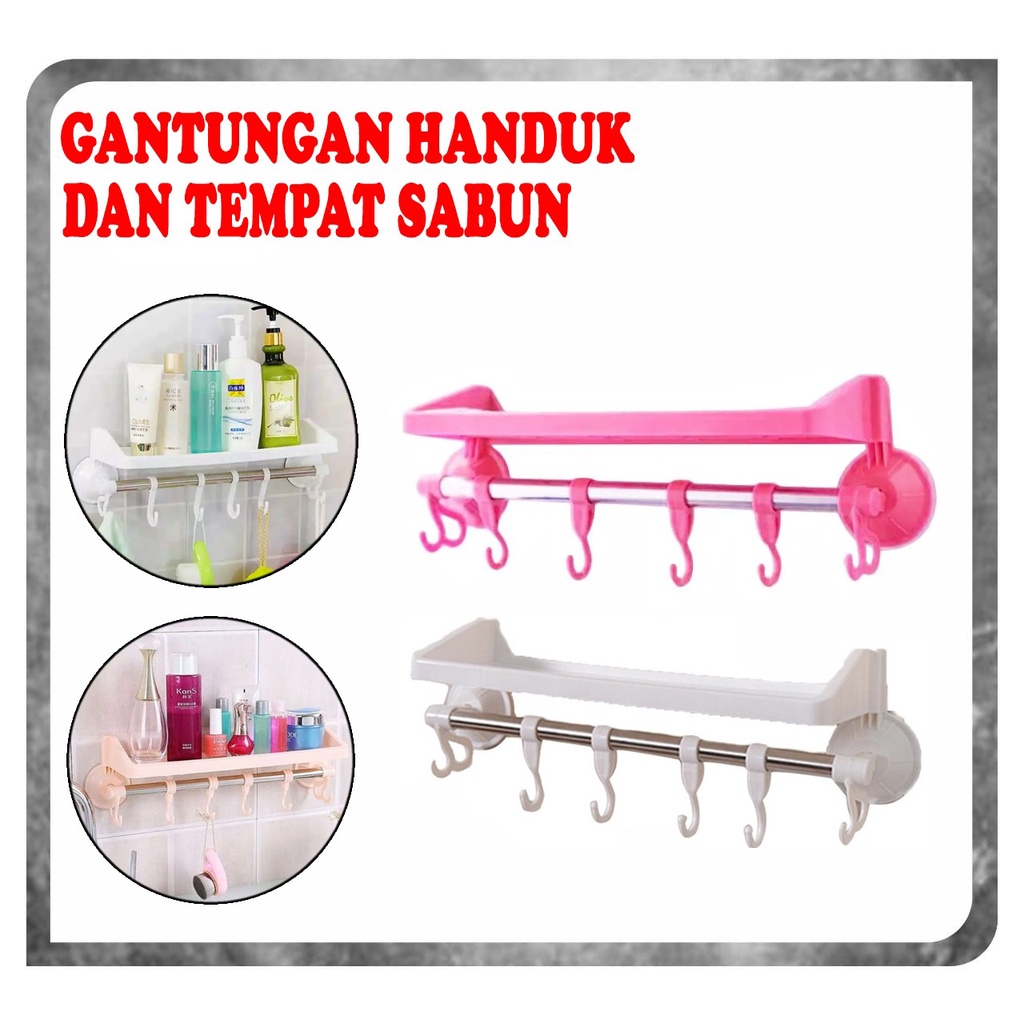 Rak Holder Gantung Handuk dan Tempat Sabun Shampoo Tempel Dinding Kamar Mandi Dapur 2IN1 / Holder Tempat Shampo Spons Baju Botol Kecap Peralatan Bumbu / Silicone Suction Vakum Tanpa Paku