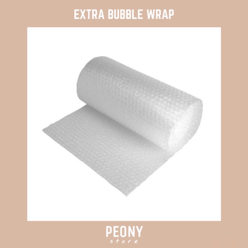 

Extra Bubble Wrap