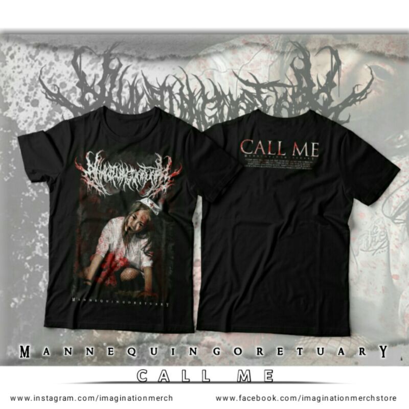 Tshirt / kaos mannequin_goretuary "CALL ME"