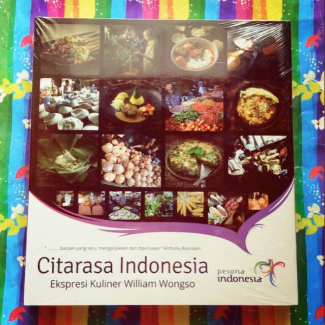 Buku Resep Citarasa Indonesia Ekspresi Kuliner William Wongso