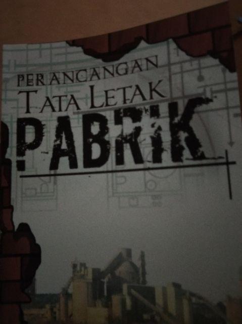 Perancangan Tata Letak Pabrik