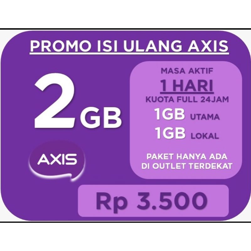 Kuota Axis 1Gb + Lokal 24Jam