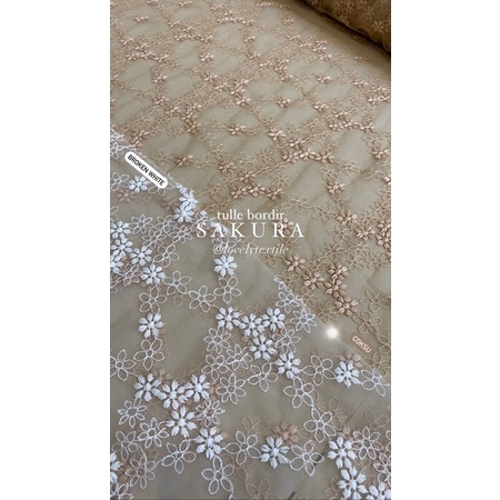 Tulle Bordir Sakura Kain Tile Motif Kain Kebaya Brokat