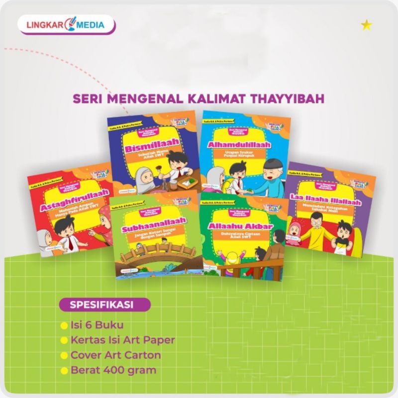 Paket 6pcs Seri Mengenal Kalimat Thayyibah / Buku Cerita Anak