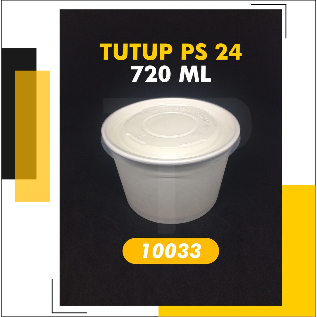 Tutup Paper Bowl 24 Oz 720ml isi @25pcs / Lid Paper Bowl