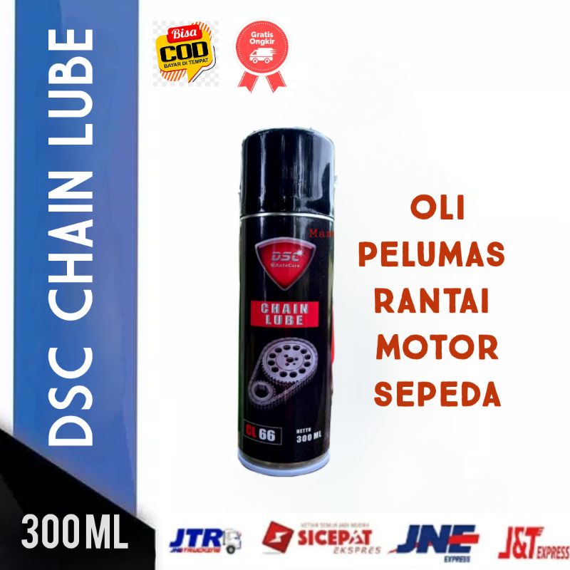 DSC Chain Lube 300 ml Pelumas Rantai Motor / Oli Rantai / Pembersih Rantai / Anti Karat