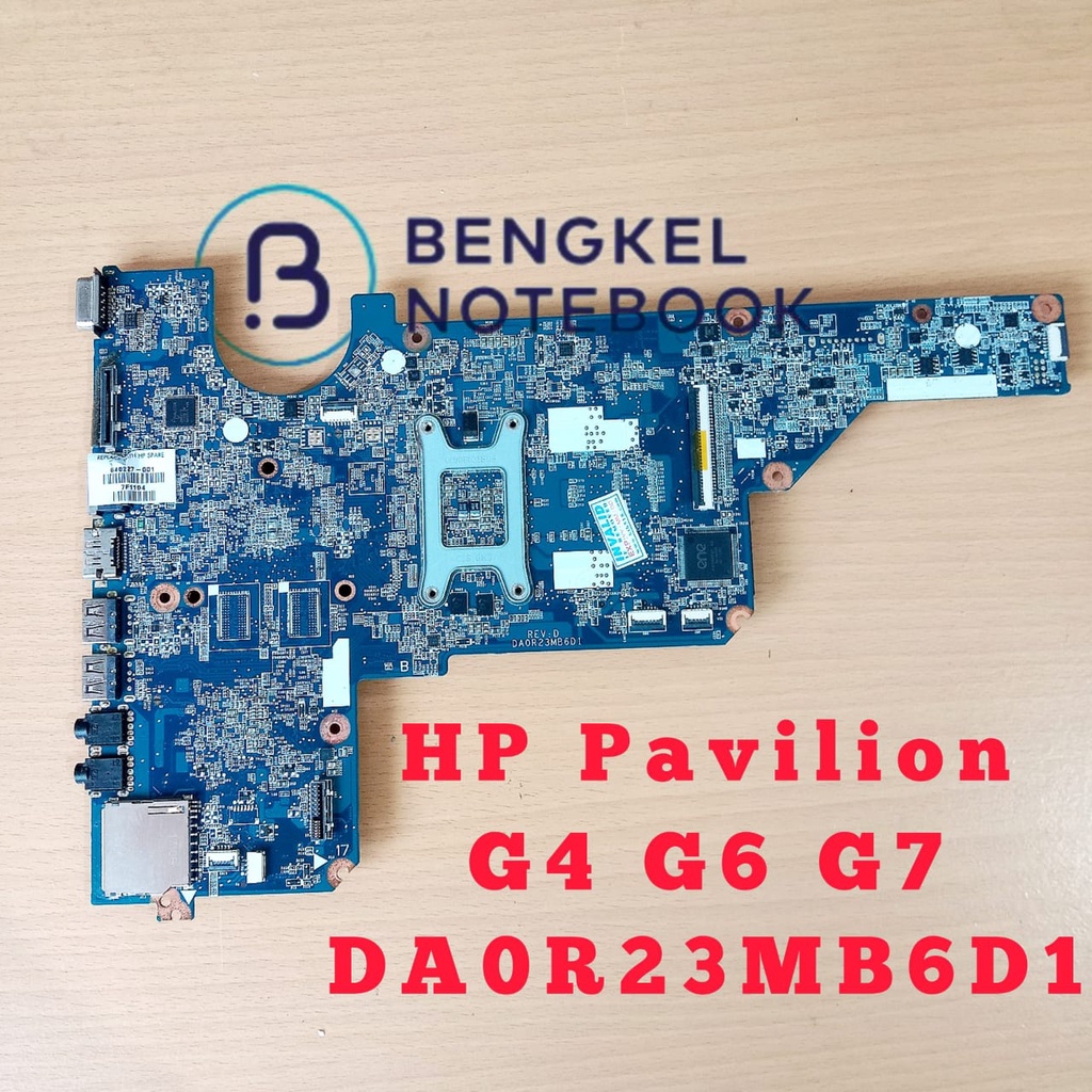 Motherboard HP Pavilion G4 G6 G7 AMD DAR23GMB6B1 Non VGA