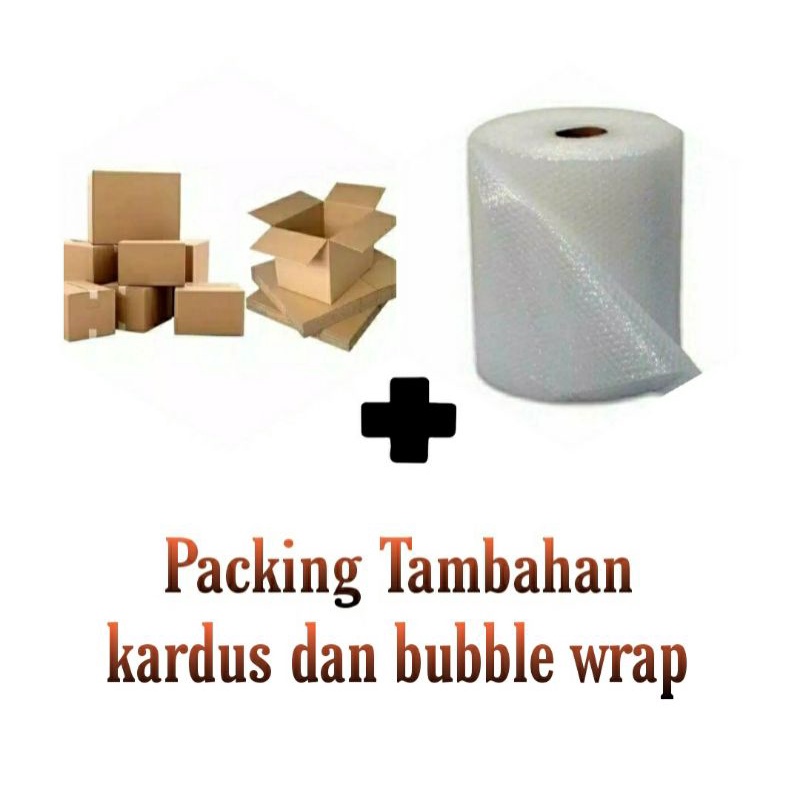 

Packing tambahan kardus dan bubble wrap