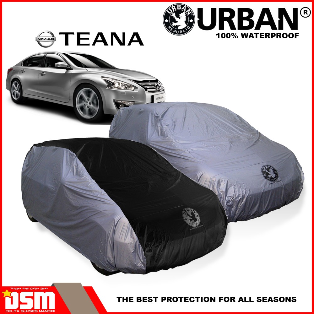 Urban / Cover Mobil Nissan Teana 100% Waterproof / Aksesoris Mobil Teana / DSM