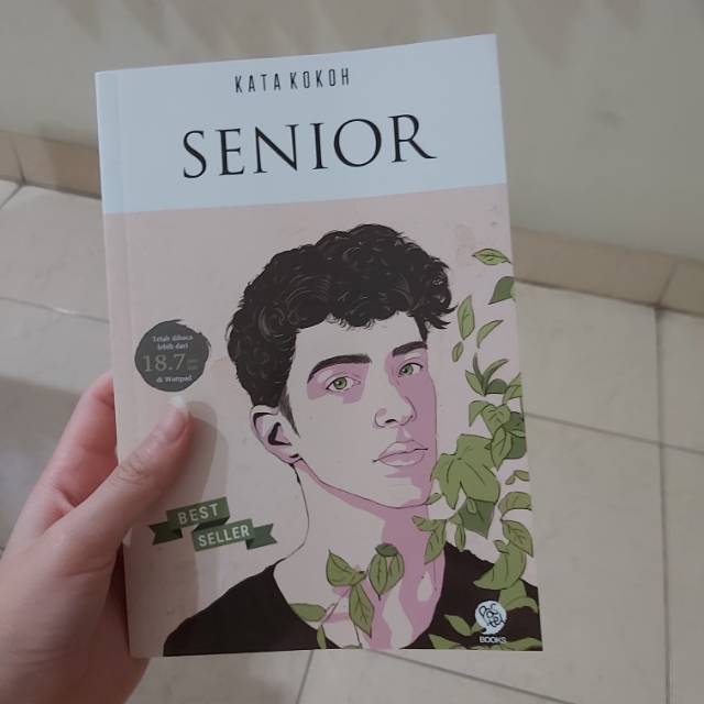 Novel kata kokoh SENIOR wattpad BARU BEKAS SECOND SEKON