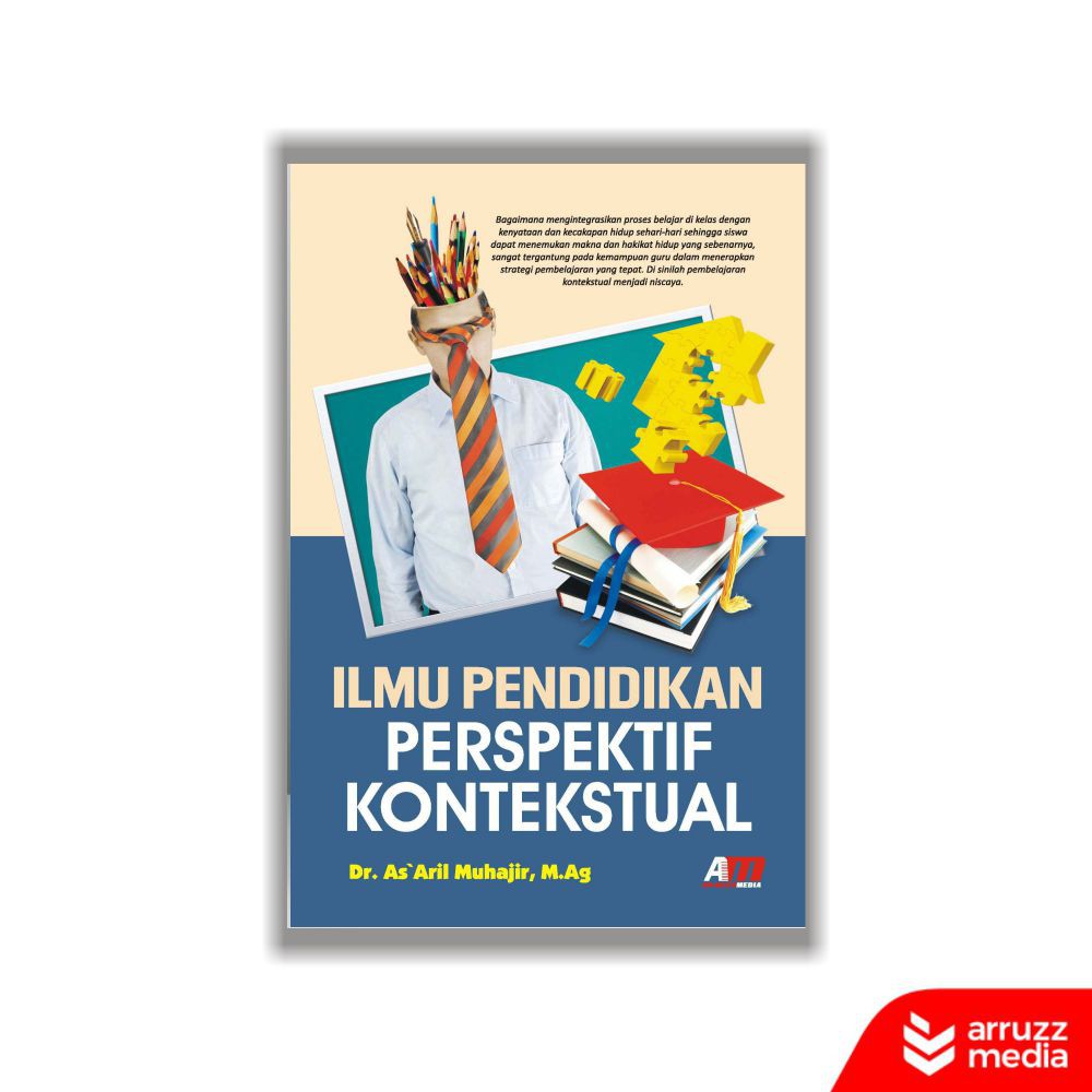 

Buku Ilmu Pendidikan Perspektif Kontekstual