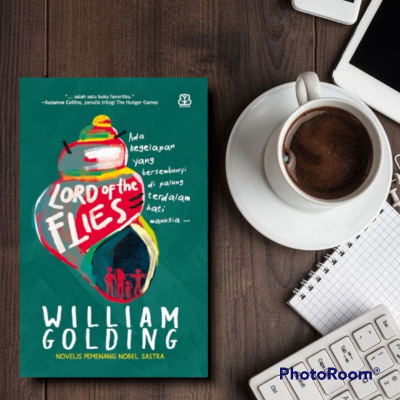 LORD OF THE FLIES -WILLIAM GOLDING