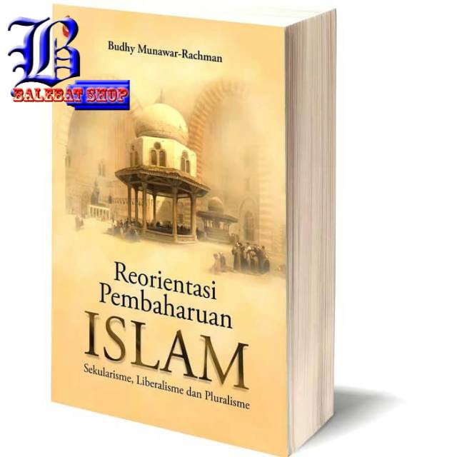 Terlaris Buku REORIENTASI PEMBAHARUAN ISLAM