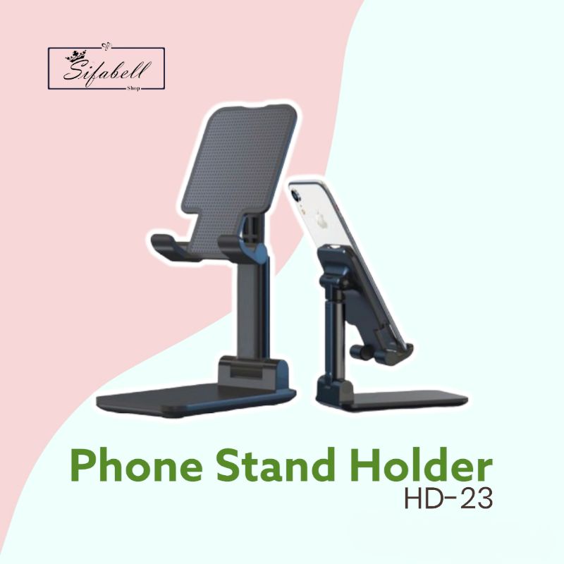 Phone Stand Holder HD23 Folding Dekstop HD-23 Holder Lipat Liftable Foldable Universal Dudukan HP di Meja