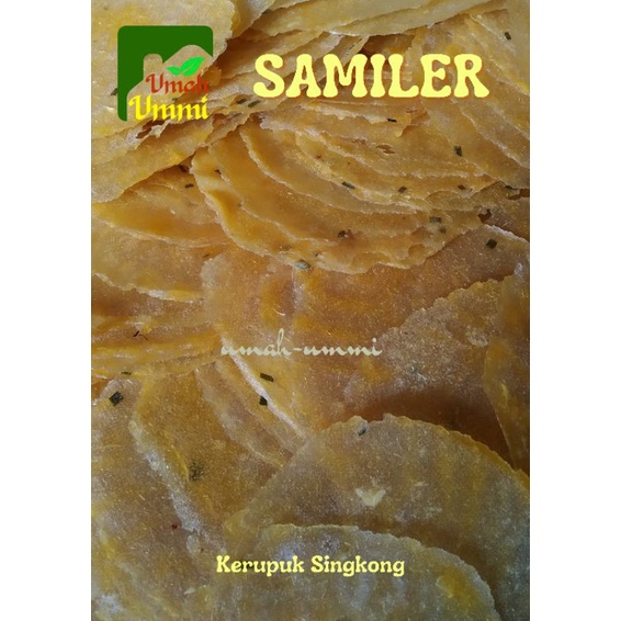 

SAMILER / SAMILER MENTAH / KERUPUK SINGKONG/ KEPENG MENTAH / 250 gr