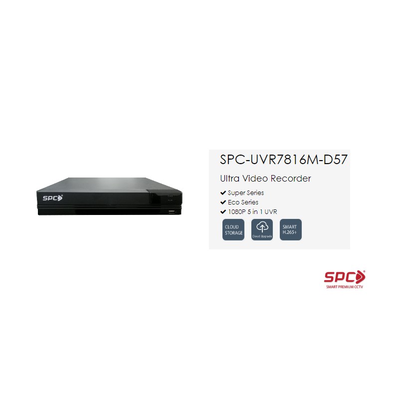 DVR SPC ECO UVR 2MP HISILICON H264 SPC-UVR7816M-D57 / D5C3 (CVBS & NO PLUS IP) 16 Channel