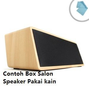Kain untuk Box Salon speaker