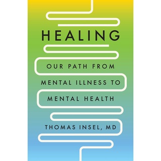 BUKU Healing : Our Path from Mental Illness to Mental Health
