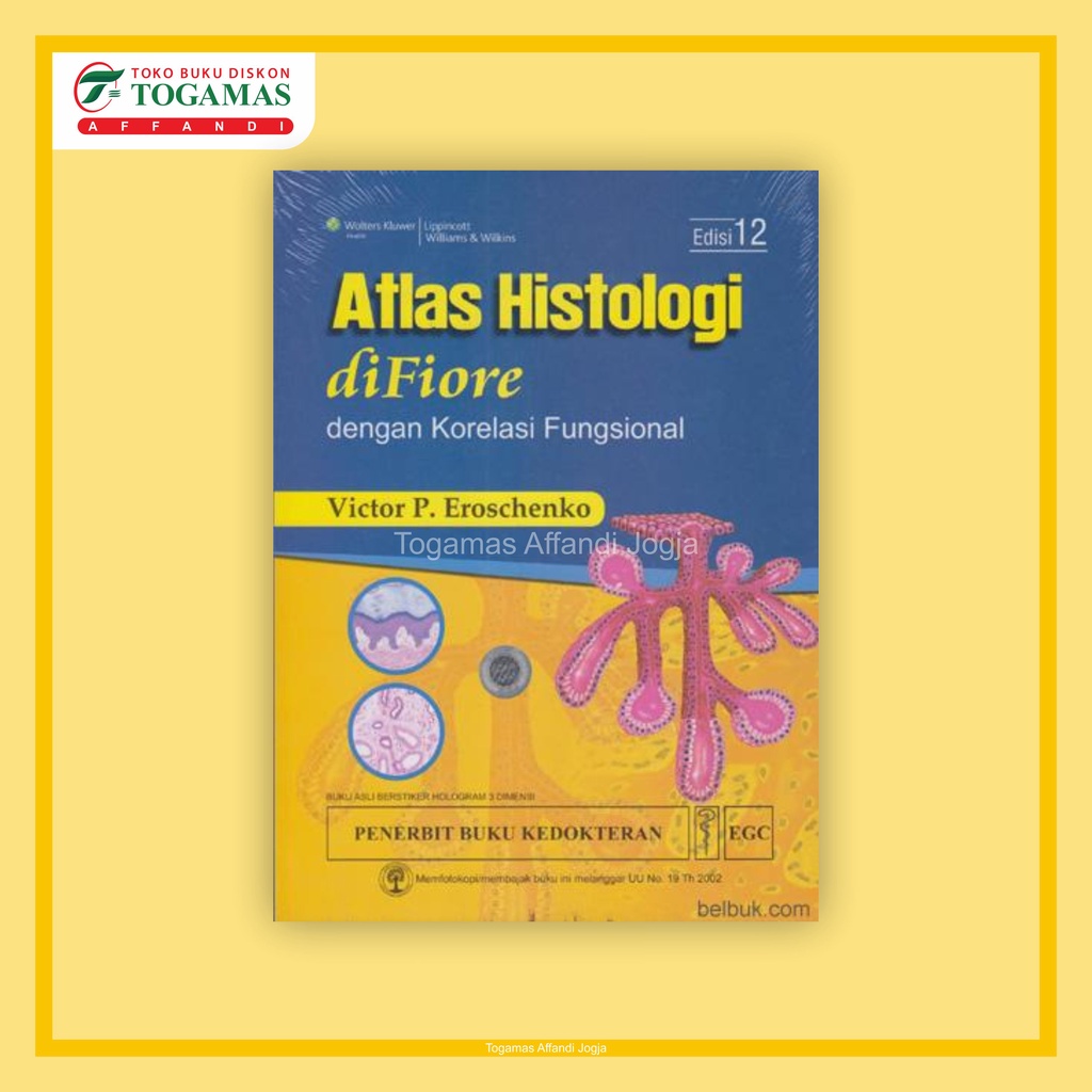 Jual ATLAS HISTOLOGI DIFIORE DENGAN KORELASI FUNGSIONAL EDISI 12 ...