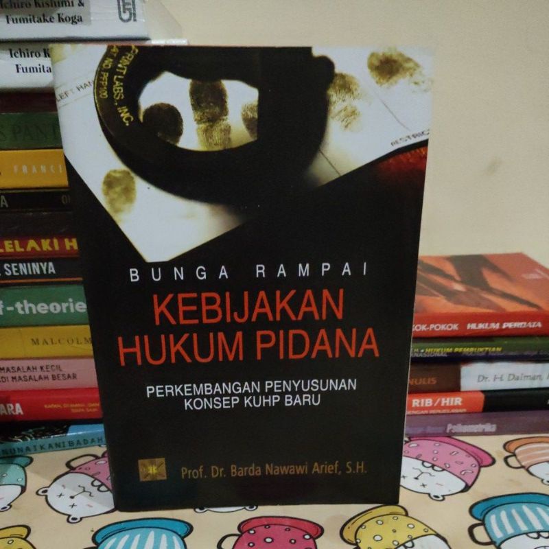 BUNGA RAMPAI KEBIJAKAN HUKUM PIDANA