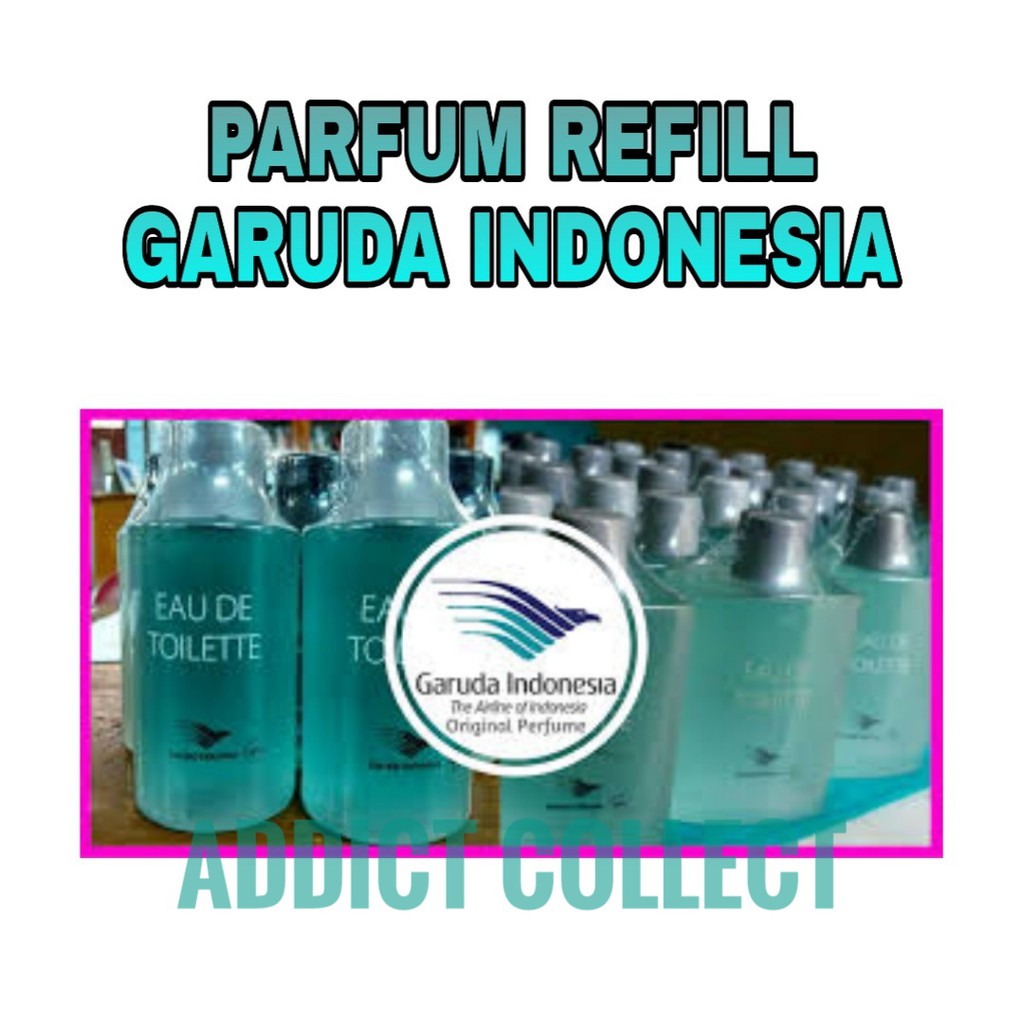  Parfum  REFILL Garuda Indonesia BEST QUALITY Shopee 