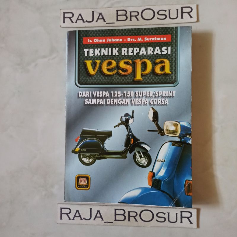Buku Teknik Reparasi/Manual Book Vespa 125-150 Super/Sprint/Corsa