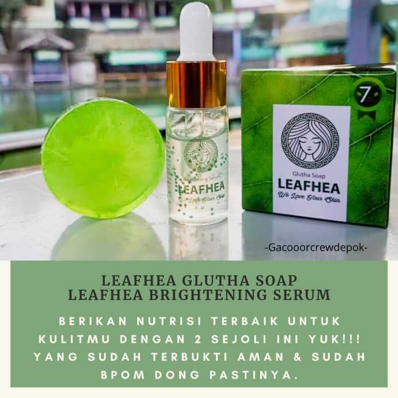 LEAFHEA SOAP vs LEAFEA SERUM‼️