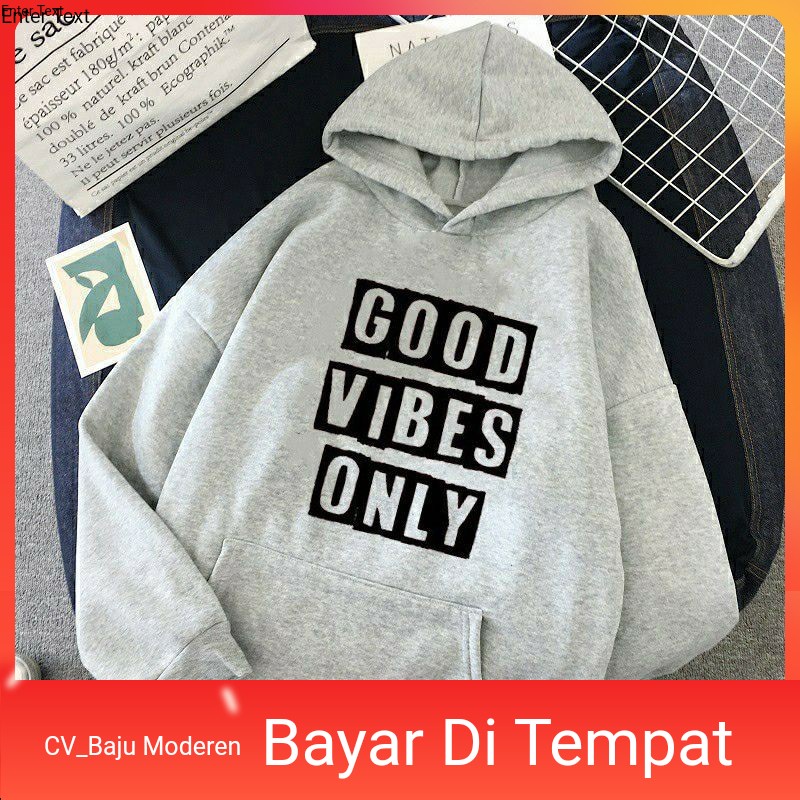 CV_Baju Moderen Sweater Pria Wanita Good Vibes Only