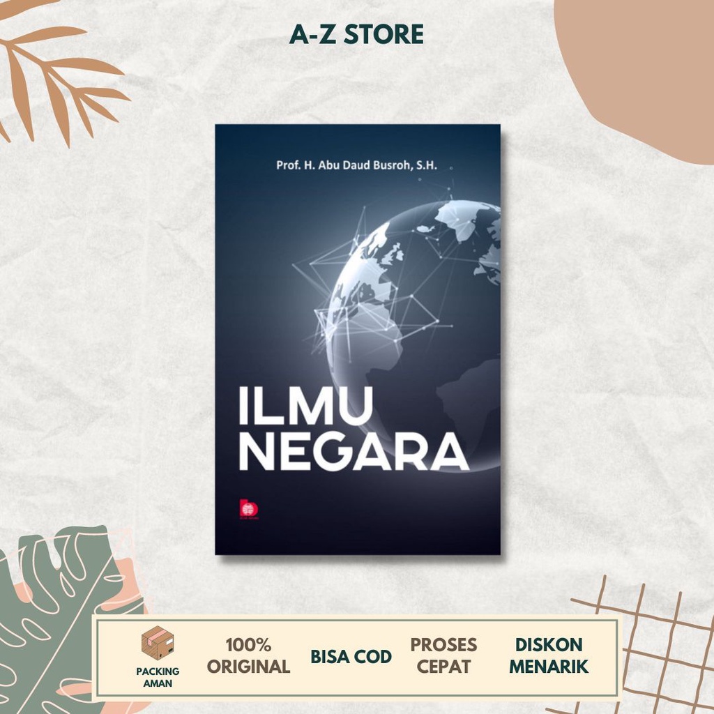 AZ - Buku Ilmu Negara Bumi Aksara | Abu Daud Busroh