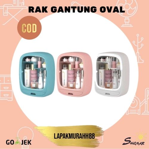 SHENAR, Rak Kosmetik Gantung Oval / Rak Organizer Kosmetik Serbaguna / Box Storage - LAPAKMURAHH88