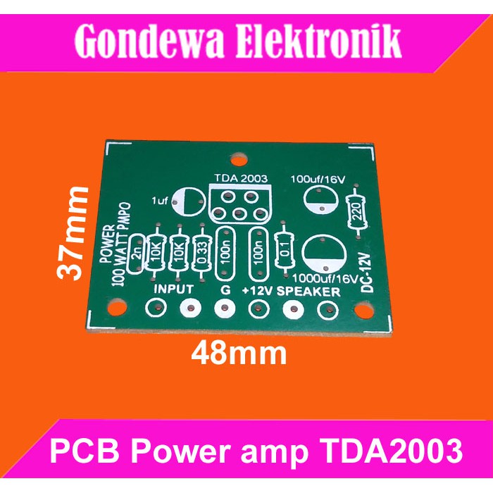 PCB Power amplifier mono TDA2003