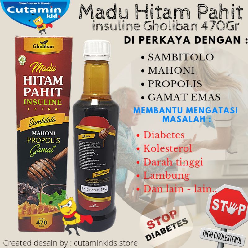 MADU HITAM PAHIT INSULINE GHOLIBAN EXTRA PROPOLIS, GAMAT EMAS  DAN SAMBILOTO ISI +- 470Gr