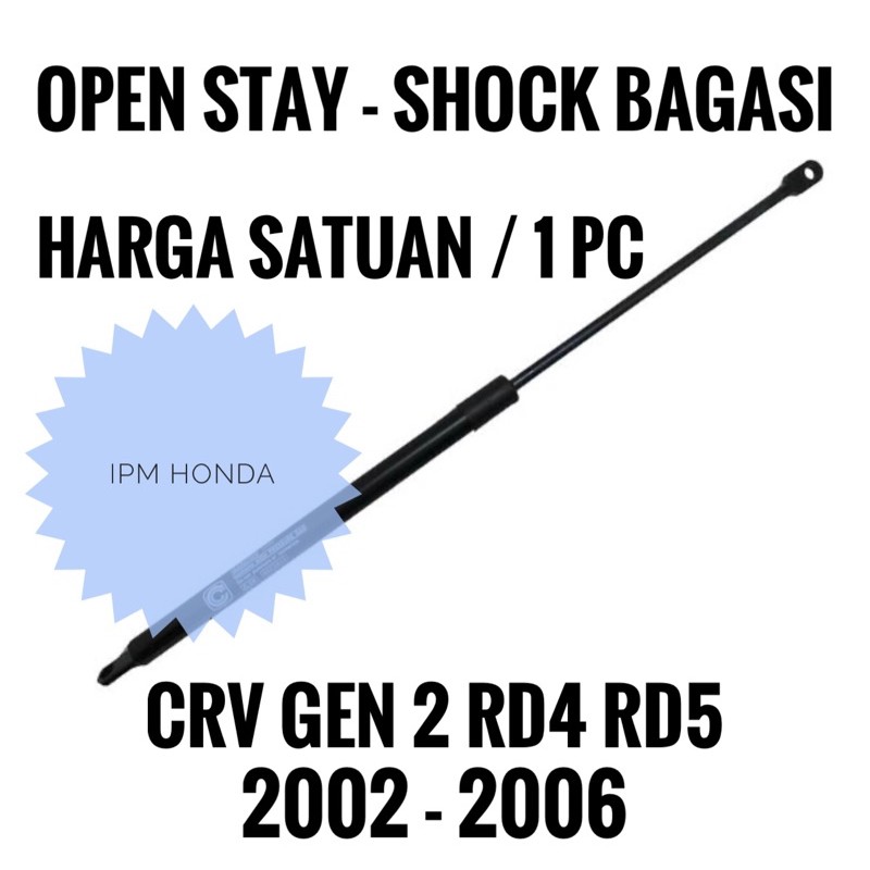 Open Stay Shock Kaca Bagasi Honda CRV GEN 2 RD4 RD5 2002 2003 2004 2005 2006