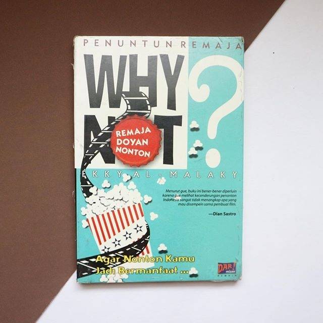 Why Not ? Panduan Remaja Doyan Nonton