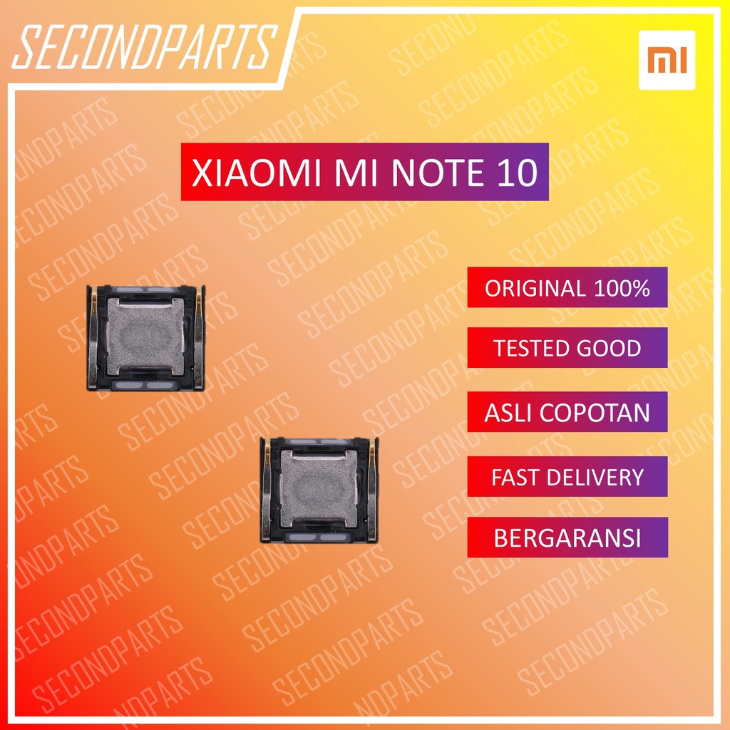 EARPIECE TELPON ATAS BUZZER XIAOMI MI NOTE 10 / MI NOTE 10 PRO ORIGINAL