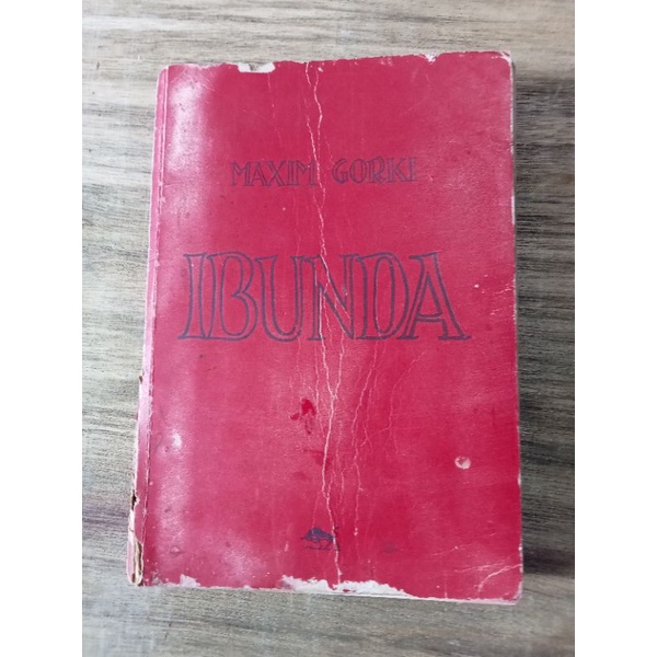 Buku Karja utama Maxim Gorki Ibunda  edisi buku pertama th 1956