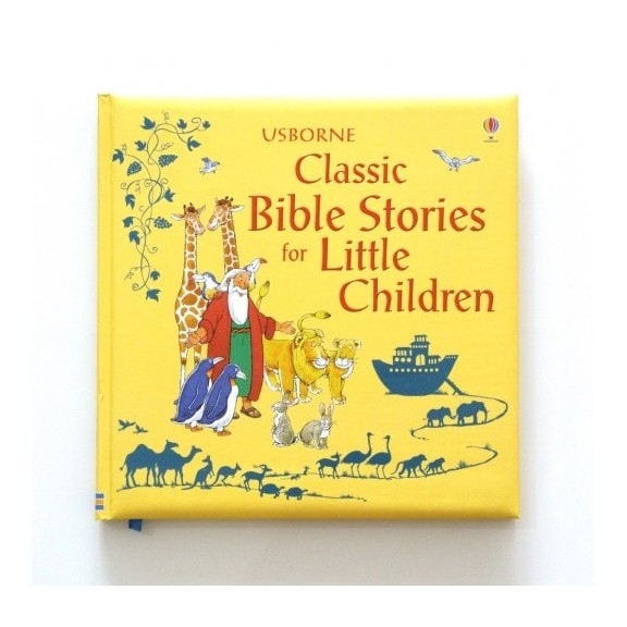 Usborne - Classic Bible stories for little children