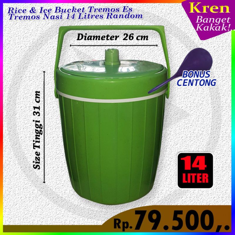 Rice Bucket/Ice Bucket/Tremos Nasi/Tremos Es 14ltr/Murah