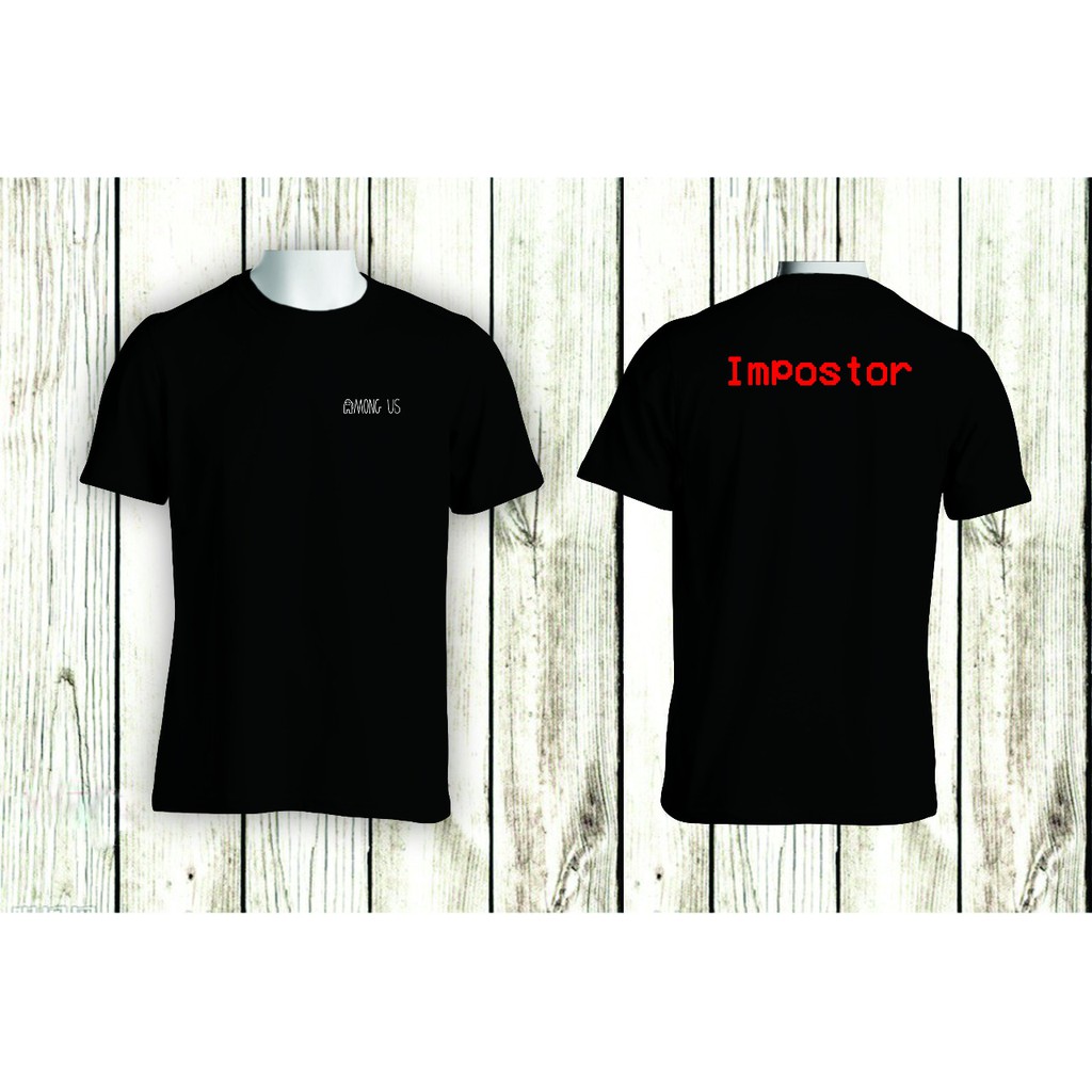 KAOS AMONG US IMPOSTOR BAJU TSHIRT COMBED 30S BAJU GAME