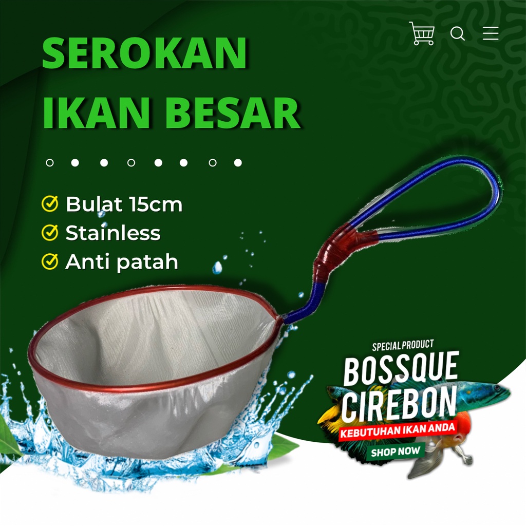 Serokan Ikan Besar Anti Patah STAINLESS Bulat 15cm Saringan Kutir Seser Exclusive