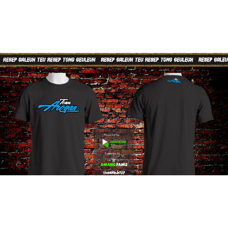 Kaos Team Arogan Baju Team Arogan Tshirt Team Arogan Sticker