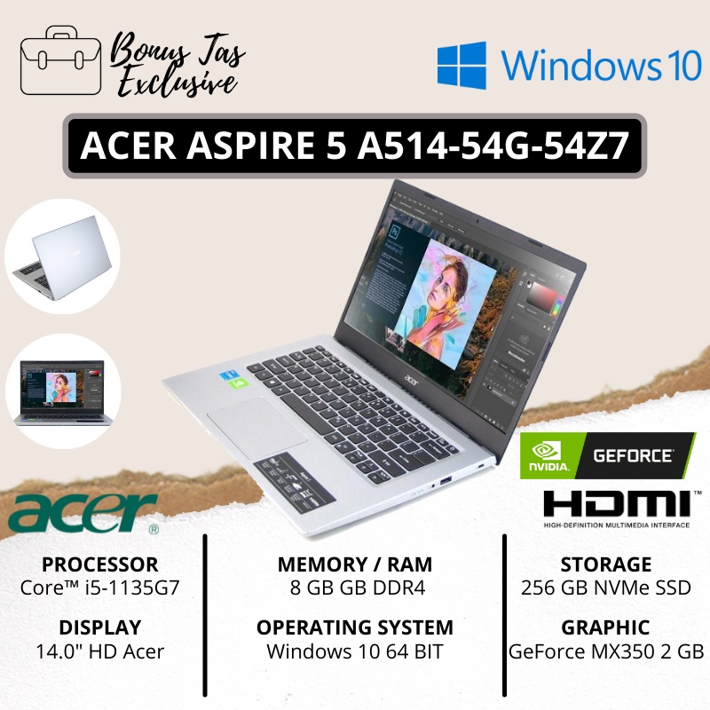 LAPTOP GAMING DESIGN ACER ASPIRE 5 A514 54G 54Z7 [CORE I5-1135G7 / RAM 12 GB DDR4 / SSD 256 GB + SLOT HDD /  VGA IRIS XE + NVIDIA GEFORCE MX350 2 GB / 14&quot; HD / FREE INSTALL WINDOWS 10 + TAS EXCLUIVE] - TEKNO KITA