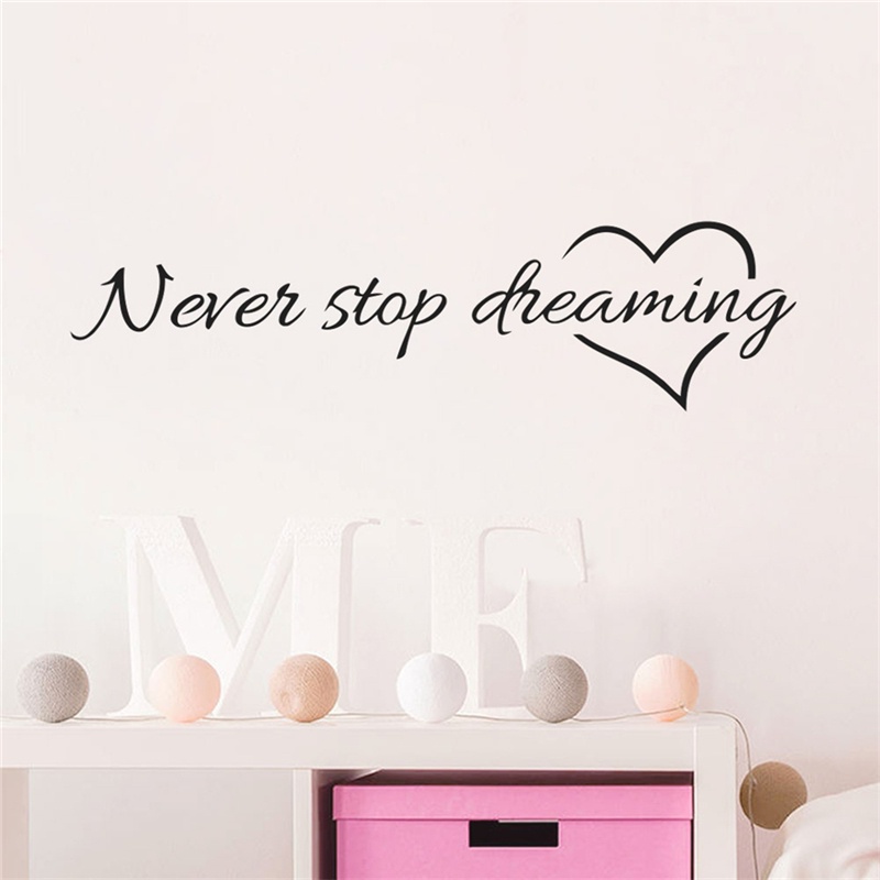 (dreamdreaming.id) Stiker Dinding Vinyl Motif Tulisan Never Stop Dreaming Untuk Dekorasi Kamar Tidur