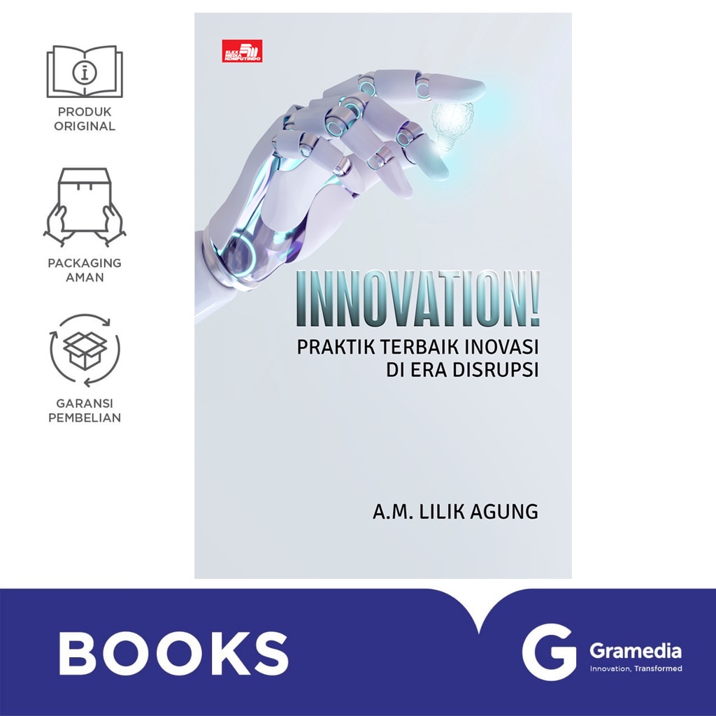 Gramedia Bali - INNOVATION! Praktik Terbaik Inovasi di Era Disrupsi